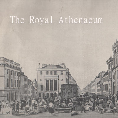 The Royal Athenaeum
