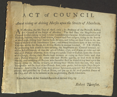 Act of Council Anent riding or driving Horses upon the Streets of Aberdeen